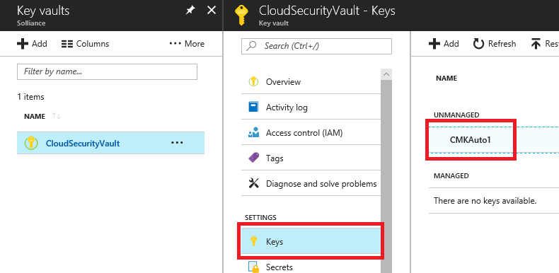 CloudSecurityVault is selected on the left, Keys is selected under Settings from the center menu, and CMKAuto1 is selected under the Unmanaged list on the right.