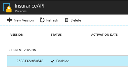 The current version is selected with a status of Enabled under InsuranceAPI Versions.