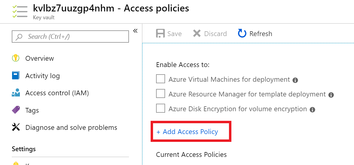 In the Access policies screen, the + Add Access Policy button is selected.