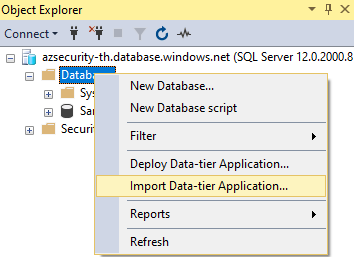 The Object Explorer shows Import Data-tier Application menu item selected.
