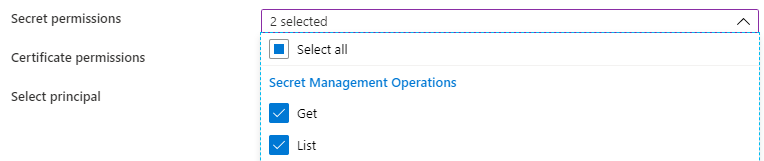 In the secret permissions drop down options, the Get and List operations are selected.
