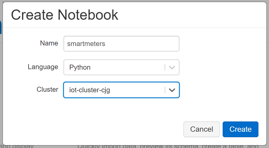 In the Create Notebook dialog, smartmeters is entered as the Name, and Python is selected in the Language drop down.